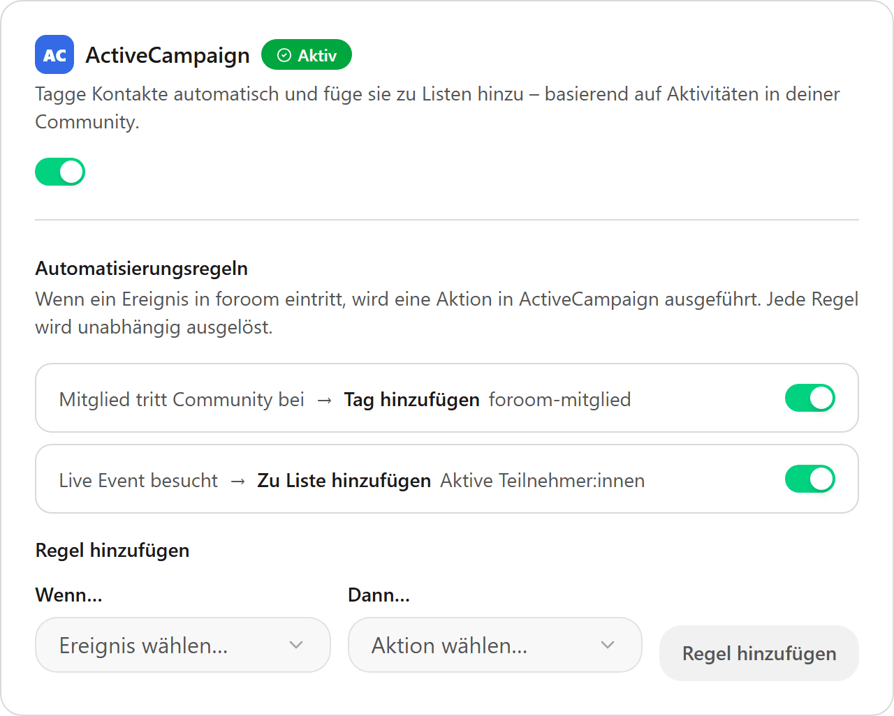 ActiveCampaign-Regeln mit zwei aktiven Regeln und Formular zum Hinzufügen einer neuen Regel