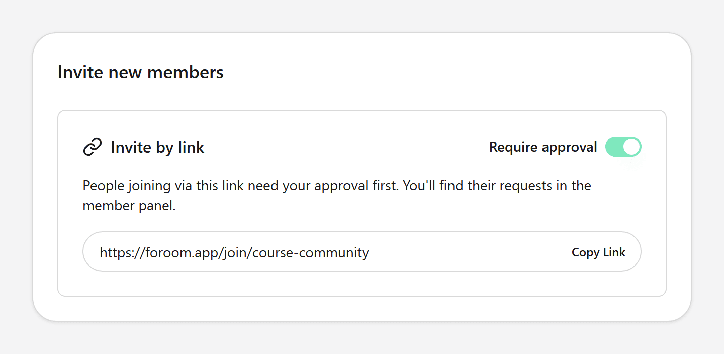 Invite members dialog with invite link and Require approval toggle