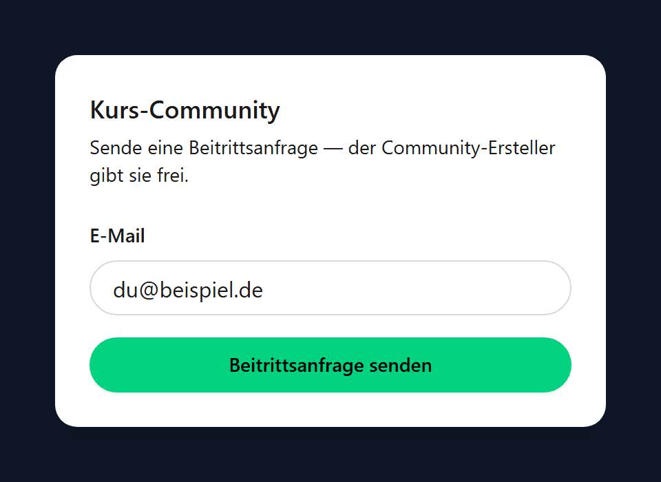 Community-Landingpage mit E-Mail-Feld und Button Beitrittsanfrage senden