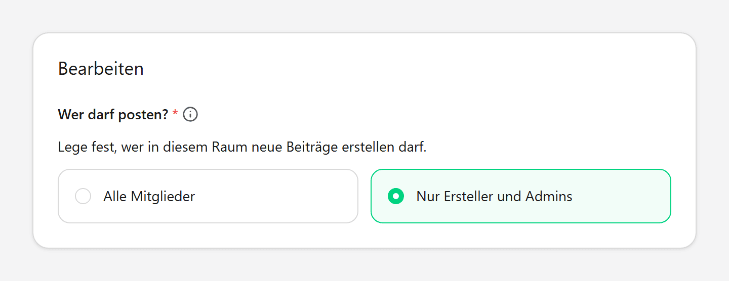Raum bearbeiten mit der Auswahl Nur Ersteller und Admins unter Wer darf Beiträge erstellen
